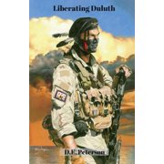 Liberating Duluth Paperback