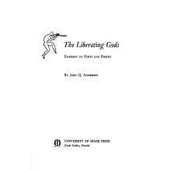 Pre-Owned Liberating Gods : Emerson on Poets and Poetry (Hardcover) 9780870241574