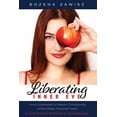 thumbnail image 1 of Liberating Inner Eve: From Constraints of Historic Conditioning to Boundless Personal Power--A Christian Woman's Guidebo, (Paperback), 1 of 1