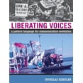 thumbnail image 1 of Pre-Owned Liberating Voices: A Pattern Language for Communication Revolution (The MIT Press) Paperback, 1 of 1