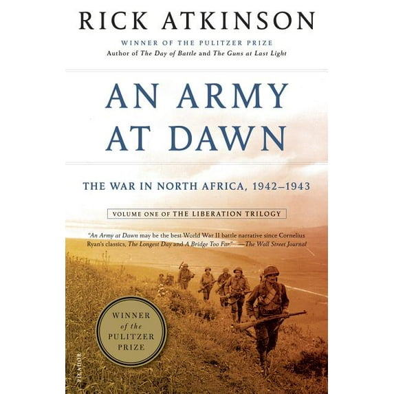 Liberation Trilogy An Army at Dawn, Book 1, (Paperback)