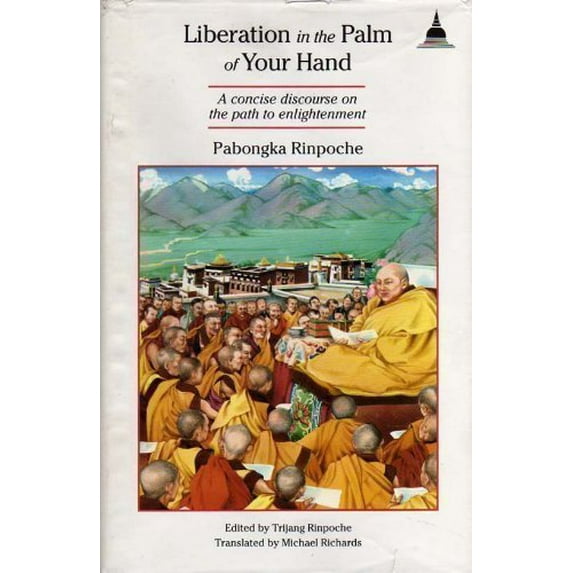 Pre-Owned Liberation in the Palm of Your Hand (English and Tibetan Edition) (Hardcover) 0861710312 9780861710317