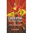 thumbnail image 1 of Liberator: Vol. 1 State Sponsored Hero, (Hardcover), 1 of 1