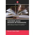 thumbnail image 1 of Liberdade quase absoluta de testamento, (Paperback), 1 of 1