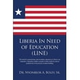 thumbnail image 1 of Liberia In Need of Education (LINE) (Paperback), 1 of 1