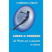Libero il pensiero Paperback