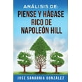 thumbnail image 1 of Libertad Financiera: Análisis de : Piense Y Hágase Rico de Napoleón Hill: Por Jose Sanabria González (Series #7) (Paperback), 1 of 1