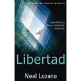 thumbnail image 1 of Libertad : Guía Práctica Para la Liberación Espiritual (Paperback), 1 of 2