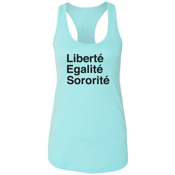 Liberte Egalite Sororite Racerback Tank