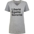 thumbnail image 1 of Liberte Egalite Sororite Womens V-Neck T-Shirt, 1 of 3