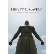 Liberty And Slavery The Paradox Of Americas Founding Fathers DVD, Filmhub, Documentary