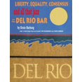 thumbnail image 1 of Pre-Owned Liberty Equality, Consensus and All That Jazz at the del Rio Bar Paperback, 1 of 1