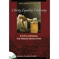 thumbnail image 1 of Pre-Owned Liberty, Equality, Fraternity: Exploring the French Revolution (Paperback) 0271020881 9780271020884, 1 of 1