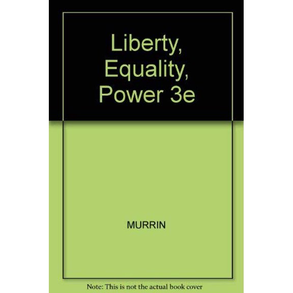 Pre-Owned Liberty, Equality, Power 3e Paperback
