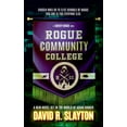 thumbnail image 1 of Liberty House Rogue Community College: A Liberty House Novel, Book 1, (Paperback), 1 of 1