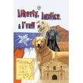 thumbnail image 1 of Liberty, Justice & F'Rall: The Dog Heroes of the Texas Republic, (Paperback), 1 of 1