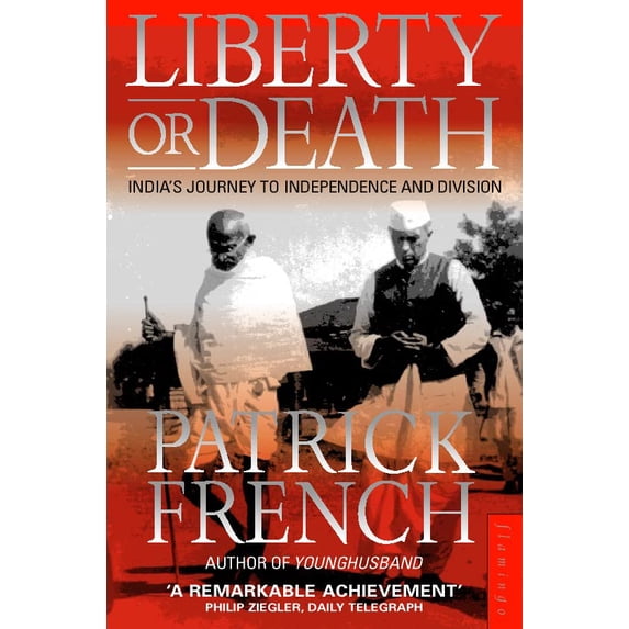 Pre-Owned Liberty Or Death: India’s Journey to Independence and Division Paperback