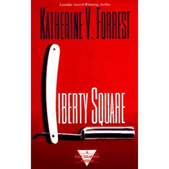Pre-Owned Liberty Square (Kate Delafield Mysteries) (Hardcover) 042515467X 9780425154670