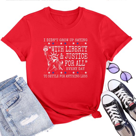 Liberty and Justice For All T-Shirt for Women – Patriotic USA Fourth of July Graphic Tee, American Pride Top