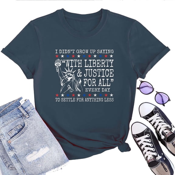 Liberty and Justice For All T-Shirt for Women – Patriotic USA Fourth of July Graphic Tee, American Pride Top