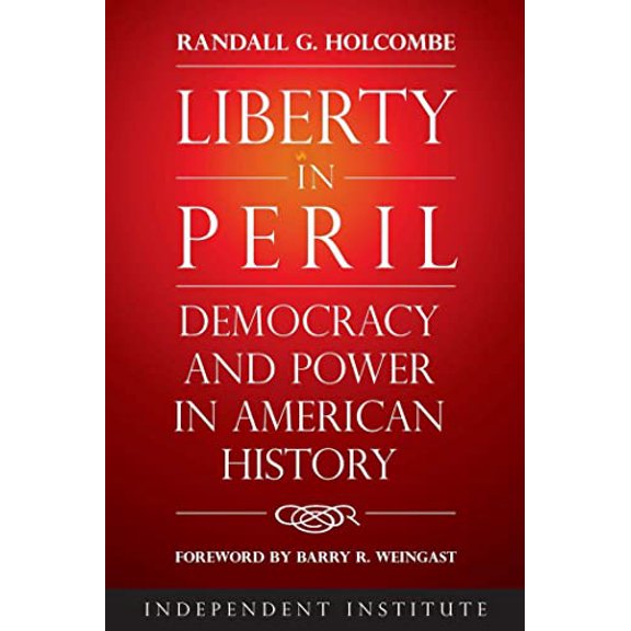 Pre-Owned Liberty in Peril: Democracy and Power in American History, 9781598133325, 1598133322, Hardcover, 2nd ed. edition