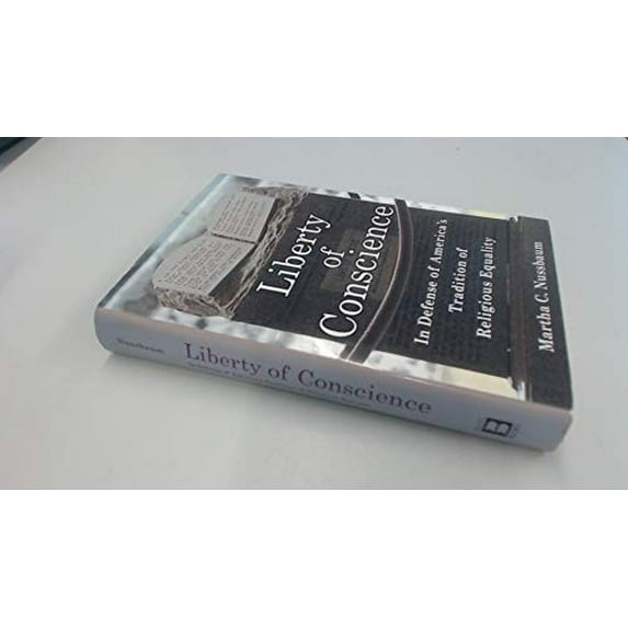 Pre-Owned Liberty of Conscience: In Defense of America's Tradition of Religious Equality (Hardcover) 0465051642 9780465051649