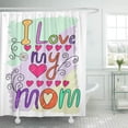 thumbnail image 1 of Libin Day Best I Love My Mom Hand Written Mother Shower Curtain 66x72 inch, 1 of 3