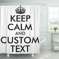 thumbnail image 1 of Libin Funny Keep Calm and Personalize Text Meme Personalizable Custom Shower Curtain 66x72 inch, 1 of 3
