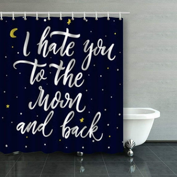Libin Hate You Moon Back Hand Drawn Funny Quote Shower Curtains Bathroom Curtain 66x72 Inch