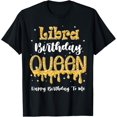 thumbnail image 1 of Libra Birthday Queen Happy Birthday To Me Women Party T-ShirtMen and women, Black T-shirt, size: Extra large, 1 of 4
