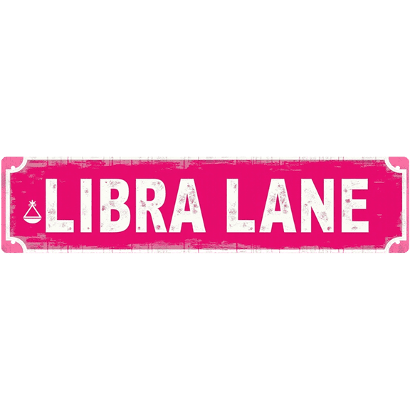 Libra Lane Tin Sign - 16x4 Inch - Ideal for Bedroom, Studio, Man Cave Decor - Astrology Signs, Zodiac Decor