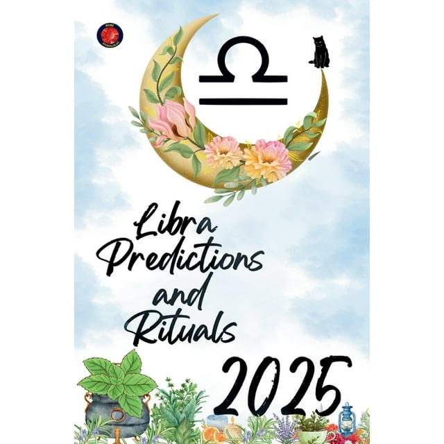 Libra Predictions and Rituals 2025, (Paperback)