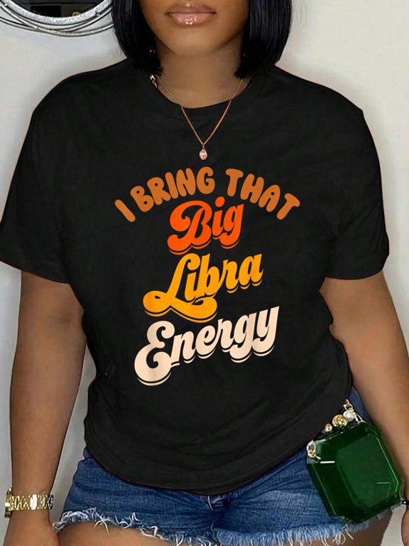 Libra Shirts For Women Big Libra Energy Birthday Zodiac Sign T-Shirt Graphic Tee summer Tops For Women Round Neck Fashion Cotton shirts