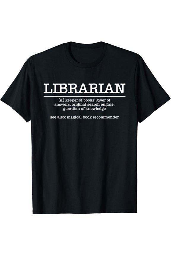 Librarian Definition Library T-Shirt