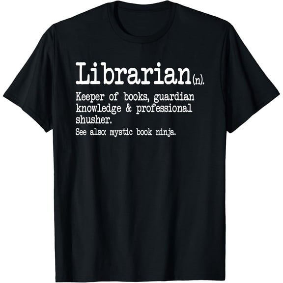 Librarian definition funny T-Shirt
