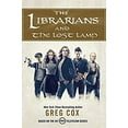 thumbnail image 1 of Pre-Owned The Librarians and The Lost Lamp, 9780765384072, 0765384078, Hardcover,, 1 of 1