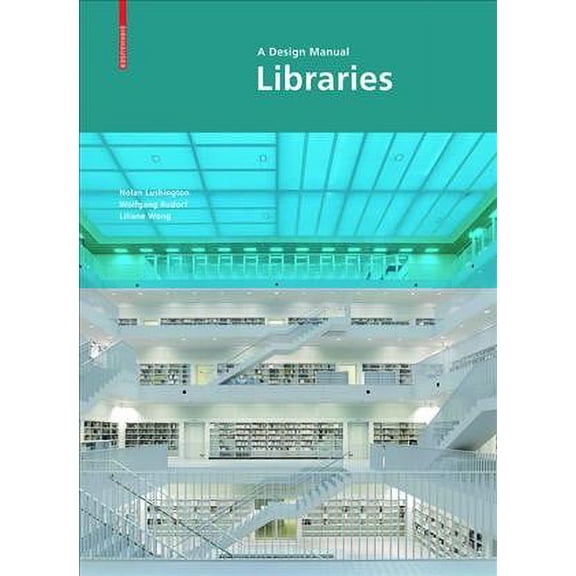 Libraries : A Design Manual