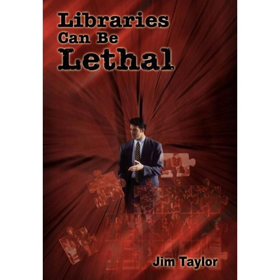 Libraries Can Be Lethal