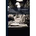 thumbnail image 1 of Libraries; Volume 24 (Paperback), 1 of 1