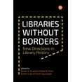 thumbnail image 1 of Libraries Without Borders (Paperback), 1 of 1