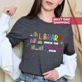 thumbnail image 1 of Library Where The Adventure Begin Shirt, Book T-shirt, Librarian Shirt, Reading Shirt, Reader Mom Shirt, Book Lover Shirt, Library Shirt All Size S-5Xl, 1 of 5