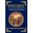 Library of Alexandria - Esoteric Book of Baruch of the Gnostics: The ...