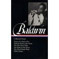 thumbnail image 1 of Library of America James Baldwin Edition: James Baldwin: Collected Essays (LOA #98) : Notes of a Native Son / Nobody Knows My Name / The Fire Next Time / No Name in the Street / The Devil Finds Work (Series #1) (Hardcover), 1 of 2