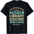 thumbnail image 1 of Library Assistant Gift Funny Appreciation T-Shirt, 1 of 4
