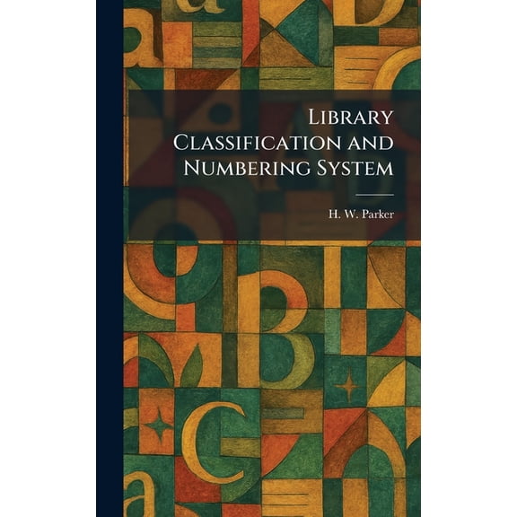 Library Classification and Numbering System, (Hardcover)
