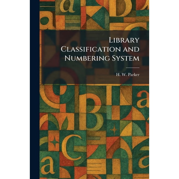 Library Classification and Numbering System, (Paperback)