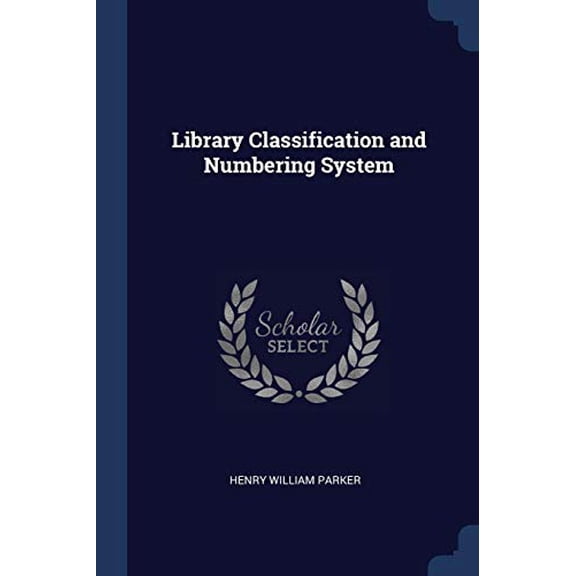 Library Classification and Numbering System (Paperback)