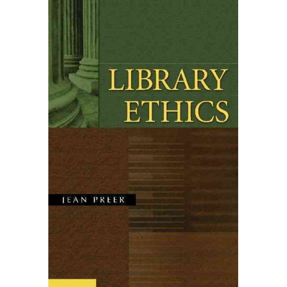 Pre-Owned Library Ethics (Paperback) 1591586364 9781591586364