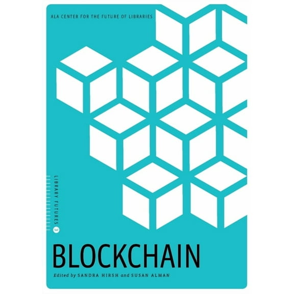 Library Futures: Blockchain (Paperback)