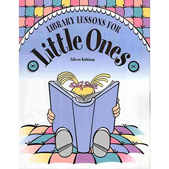 Pre-Owned Library Lessons for Little Ones (Paperback) 1602130426 9781602130425